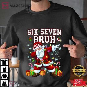 Santa Six Seven Bruh Meme Funny Christmas T Shirt (4)