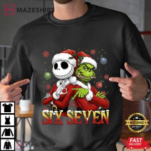 Jack Skellington And Grinch Funny Six Seven Meme Christmas T-Shirt