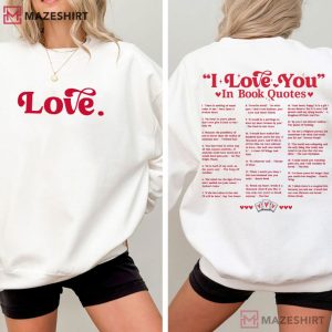 I Love You In Book Quotes Bookish Graphic T Shirt (3)