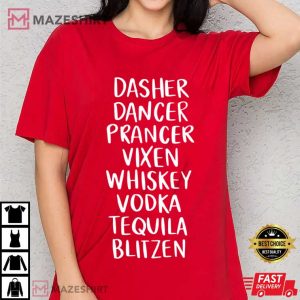 Drinking Dasher Dancer Prancer Vixen Whiskey Christmas T Shirt (2)