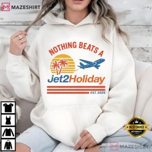 Nothing Beats A Jet2 Holiday Meme Funny T Shirt (3)