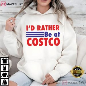 I'd Rather Be At Costco Funny Grocery T Shirt (3)