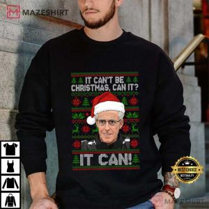 Mick McCarthy It Can’t Be Christmas Can It Funny T Shirt (1)