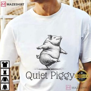 Donald Trump Quiet Piggy Political T Shirt (1)