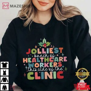 Nurse Jolliest Bunch Of Healthcare Workers Christmas T Shirt (3)
