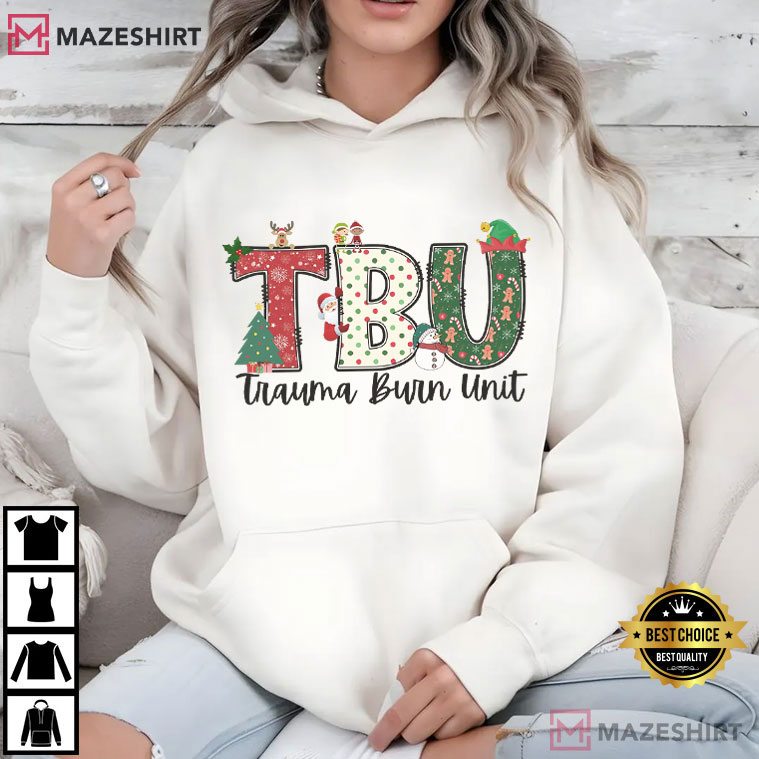 Trauma Burn Unit Healthcare Worker Christmas Holiday T-Shirt Trauma Burn Unit Healthcare Worker Christmas Holiday T-Shirt