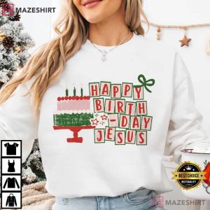 Happy Birthday Jesus Christmas T Shirt (4)