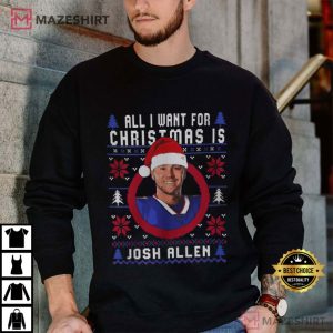 All I Want For Christmas Is Josh Allen Funny Football T Shirt (4)