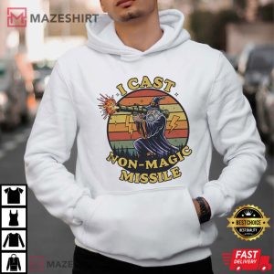 I Cast Non Magic Missile Funny Wizard Parody Meme T Shirt (3)