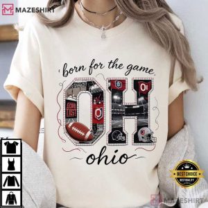 Born For The Game Ohio State Buckeyes Football Pride T Shirt (2)