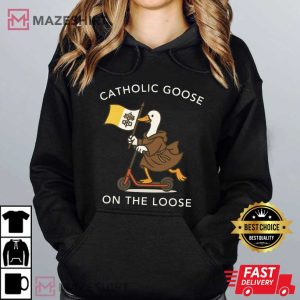 Catholic Religious Silly Goose Funny T Shirt (2)
