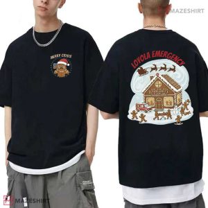 Loyola Emergency Gingerbread Merry Crisis Christmas T Shirt (4)