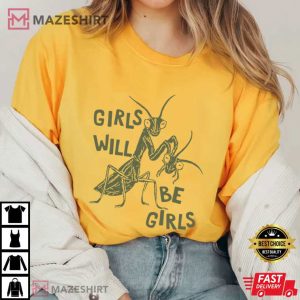 Girls Will Be Girls Resist Feminist T Shirt (2)