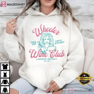 Stranger Things Karen With Her Wine Hawkins T Shirt (3)