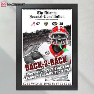 Georgia Football Back-To-Back SEC Champions Over Alabama Newspaper Poster