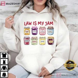 Law Is My Jam Funny Lawyer Legal Humor T Shirt (3)