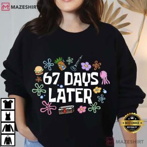 67 Days Later School Gen Z Alpha Meme Teacher T Shirt (4)