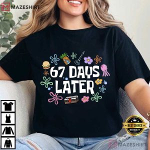 67 Days Later School Gen Z Alpha Meme Teacher T Shirt (2)