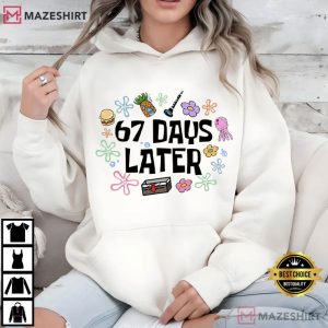 67 Days Later School Gen Z Alpha Meme Teacher T Shirt (3)