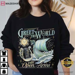 Greet The World With Open Arms Bookish T Shirt (4)