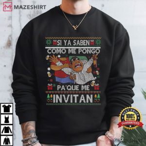 Si Ya Saben Cómo Me Pongo Mexican Beer Party Ugly T Shirt (1)