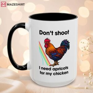 Don't Shoot I Need Apricots For My Chicken Arc Raiders Mug (3)