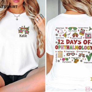 12 Days Of Ophthalmology Christmas T Shirt (1)