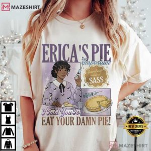 Erica Eat Your Damn Pie Funny Stranger Things 5 Movie T Shirt (2)