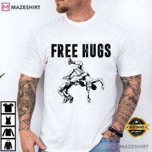 Free Hugs Wrestling Sports T Shirt (2)
