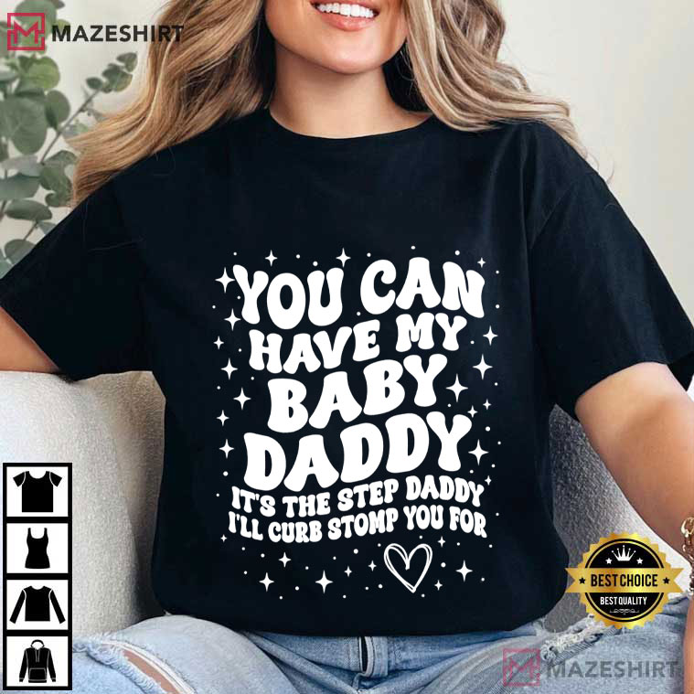 Baby Daddy Wavy Text Funny Sarcastic Step Daddy T- Shirt Baby Daddy Wavy Text Funny Sarcastic Step Daddy T- Shirt
