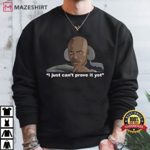 James Doakes I Just Can’t Prove It Yet T Shirt (4)