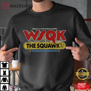 Stranger Things WSQK The Squawk Radio Vintage Scifi Movie T Shirt (1)