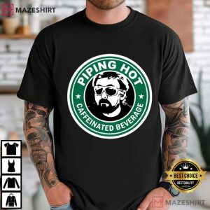 Adam The Woo Piping Hot Caffeinated Beverage T Shirt (2)