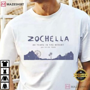 Zochella 30 Years In The Desert T-Shirt