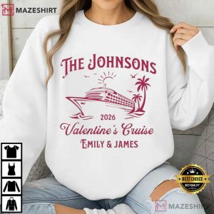 Valentine Cruise Couple Anniversary Trip Personalized T Shirt (3)