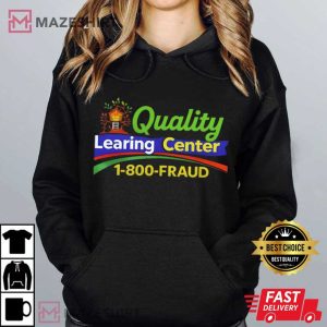 Quality Learning Center Funny Parody T Shirt (3)