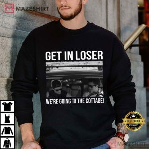 Heated Rivalry Get In Loser We're Going To The Cottage T Shirt (4)