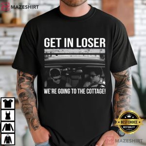 Heated Rivalry Get In Loser We're Going To The Cottage T Shirt (1)