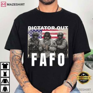 Maduro Dictator Out FAFO T Shirt (1)