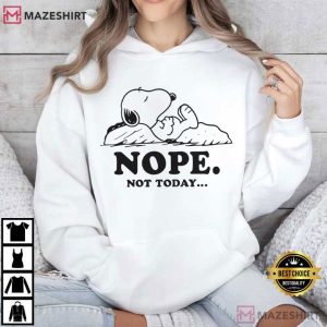 Snoopy Nope Not Today Funny Peanuts Cartoon T Shirt (3)