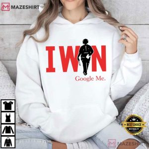 Cignetti I Win Google Me Funny Quote T Shirt (3)