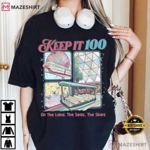 Keep It 100 Magic Kingdom Disney World Family Trip T Shirt (1)