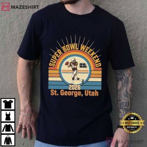 Super Bowl Weekend St George Utah Football T Shirt (1)