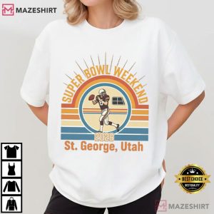Super Bowl Weekend St George Utah Football T-Shirt