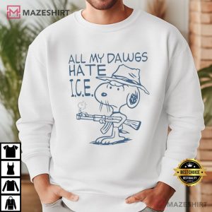 Snoopy All My Dawgs Hate ICE Meme T Shirt (3)