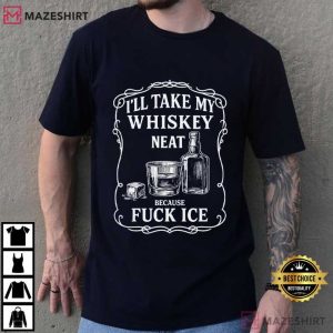 Whiskey Neat Fuck ICE Pro Immigrant Latino Activist T Shirt (2)