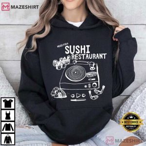 Harry Styles Music For A Sushi Restaurant Music Lyrics Merch T Shirt (3)