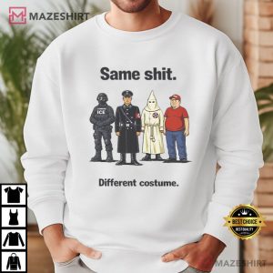 Same Shit Different Costume Abolish ICE T Shirt (4)