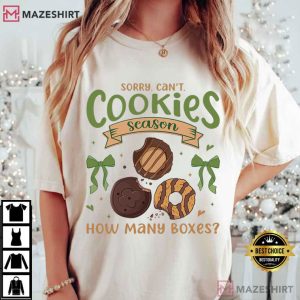 Sorry Can't Cookie Season How Many Boxes Bakers T Shirt (4)