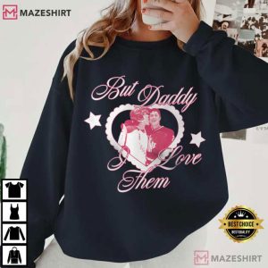Ilya Shane But Daddy I Love Them Heated Rivalry T Shirt (3)